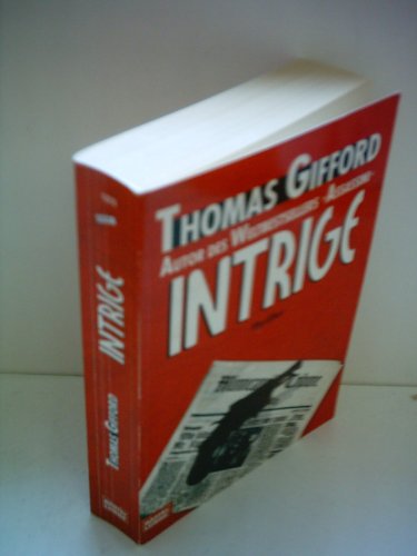 Intrige: Thriller (Allgemeine Reihe. Bastei Lübbe Taschenbücher)