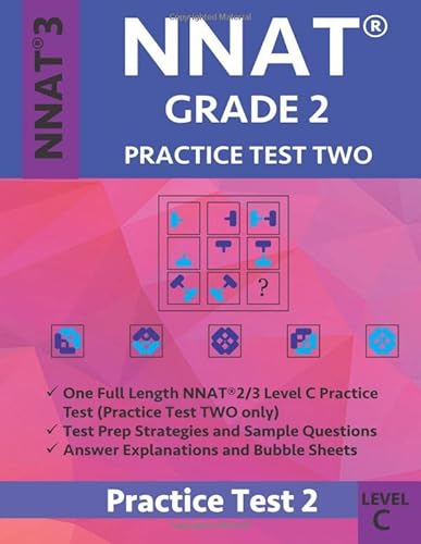 NNAT Grade 2 NNAT3 Level C: NNAT Practice Test 2: NNAT 3 Grade 2 Level C Test Prep Book for the Naglieri Nonverbal Ability Test von Gifted and Talented Test Preparation Team