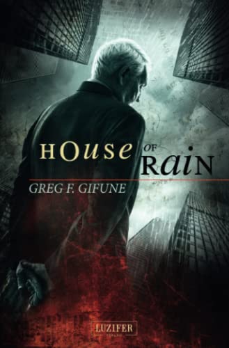 HOUSE OF RAIN: Thriller: Mystery-Thriller von Luzifer