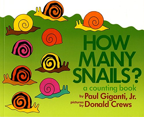 How Many Snails?: A Counting Book (Counting Books (Greenwillow Books))