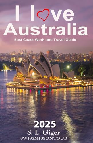 I love East Coast Australia: East Coast Australia Work and Travel Guide
