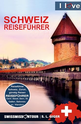 Schweiz Reiseführer von tolino media