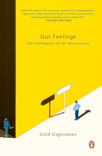 Gut Feelings: The Intelligence of the Unconscious von Penguin Books