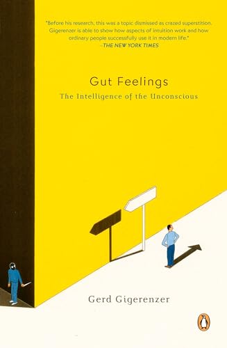 Gut Feelings: The Intelligence of the Unconscious von Penguin Books