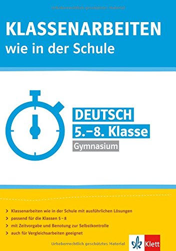 Klassenarbeiten wie in der Schule Deutsch: 5.-8. Klasse Gymnasium von Klett Lerntraining bei PONS Langenscheidt GmbH