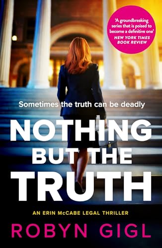 Nothing but the Truth: A New York Times 'Best Crime Book of 2024' Nothing but the Truth: A New York Times 'Best Crime Book of 2024' von Verve Books