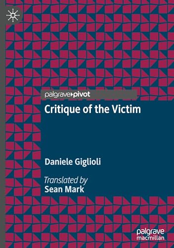 Critique of the Victim von Palgrave Macmillan