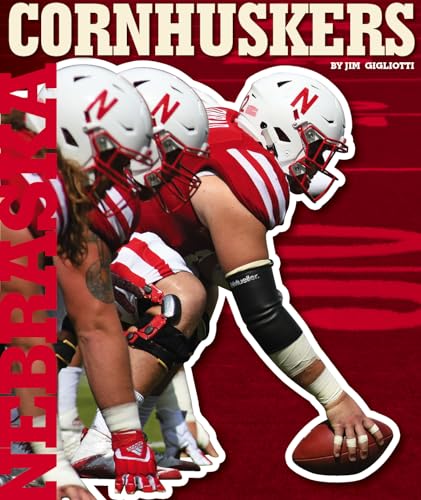 Nebraska Cornhuskers (College Football Teams)