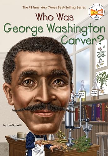 Who Was George Washington Carver? Who Was George Washington Carver? von Penguin Workshop