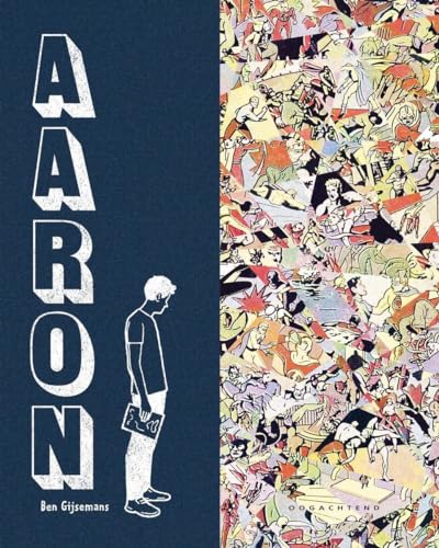Aaron: Ben Gijsemans