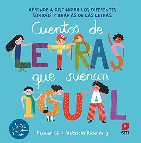 Cuentos de letras que suenan igual (El país de las letras)