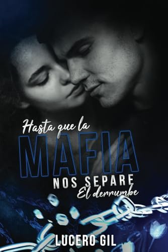 Hasta que la mafia no separe: El derrumbe: Blanco y negro von Independently published