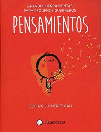 Pensamientos (tapa blanda) (Grandes herramientas para pequeños guerreros, Band 2)