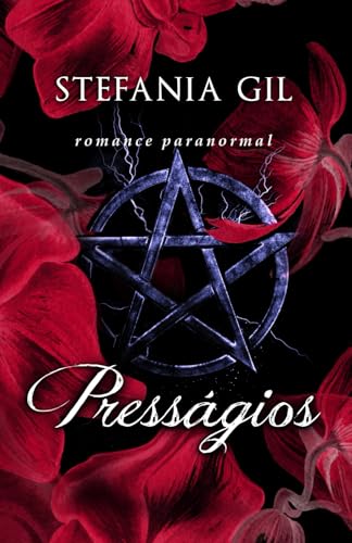 Presagios: Romance paranormal com amor proibido, mas destinado a ser. (Presságios, Band 1) von Independently published
