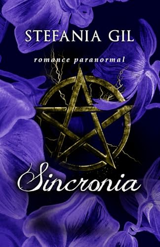 Sincronia: Romance paranormal com amor impossível, mas destinado a ser (Presságios, Band 2) von Independently published