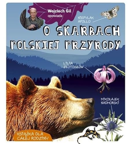 Wojciech Gil opowiada o skarbach polskiej przyrody von Multico