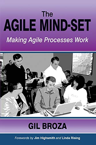 The Agile Mind-Set: Making Agile Processes Work von CREATESPACE