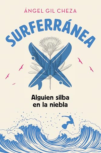 SURFERRÁNEA 2. ALGUIEN SILBA EN LA NIEBLA von edebé