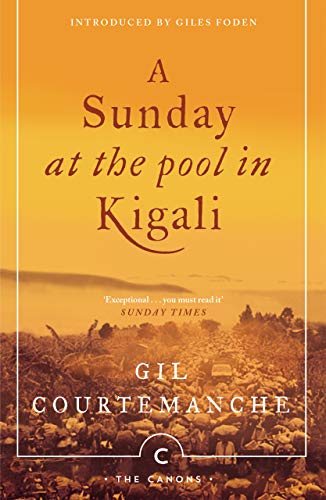 A Sunday At The Pool In Kigali (Canons) von Canongate Books Ltd