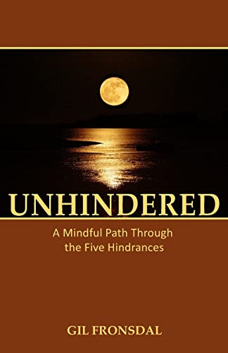 Unhindered: A Mindful Path Through the Five Hindrances von Tranquil Books