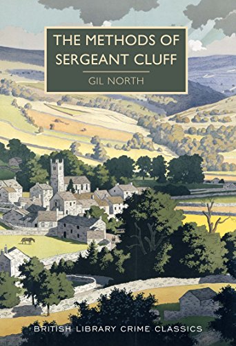 The Methods of Sergeant Cluff (British Library Crime Classics)