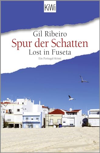 Spur der Schatten: Lost in Fuseta. Ein Portugal-Krimi