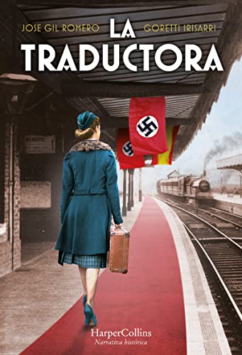 La traductora (The Lady who Translated Hitler? - Spanish Edition) (HARPERCOLLINS)