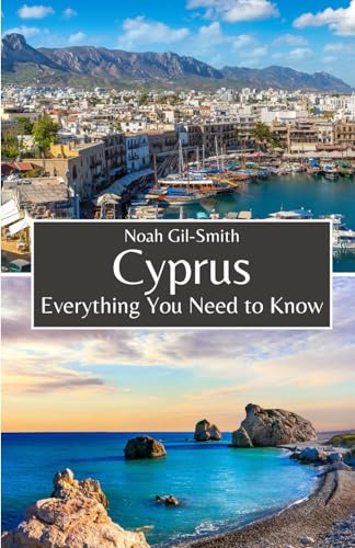 Cyprus: Everything You Need to Know Cyprus: Everything You Need to Know von Independently published