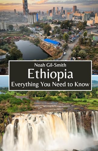 Ethiopia: Everything You Need to Know Ethiopia: Everything You Need to Know von Independently published