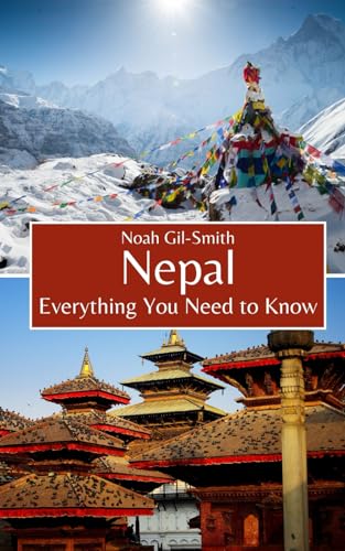 Nepal: Everything You Need to Know Nepal: Everything You Need to Know von Independently published