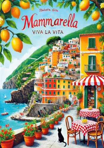 Mammarella: Viva la Vita von BoD – Books on Demand