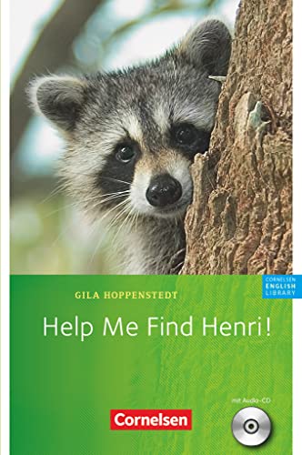 Cornelsen English Library - Für den Englischunterricht in der Sekundarstufe I - Fiction - 4./5. Schuljahr, Stufe 1: Help Me Find Henri! - Textheft mit CD von Cornelsen Verlag GmbH