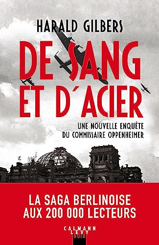 De sang et d'acier: Une nouvelle enquête du commissaire Oppenheimer