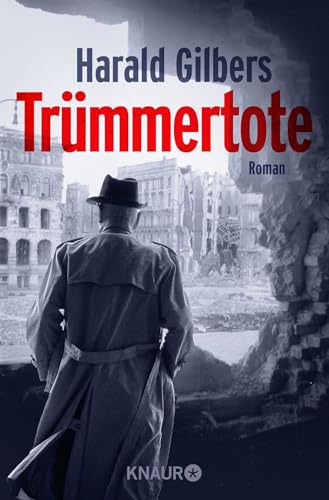 Trümmertote: Roman von Droemer Knaur*