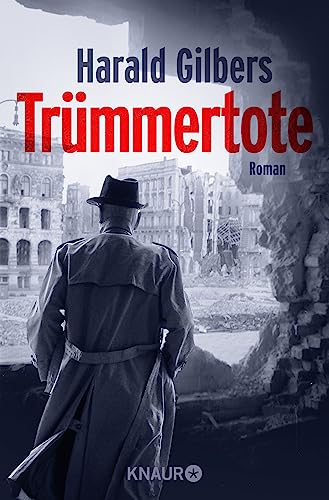 Trümmertote: Roman