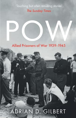 POW: Allied prisoners in Europe, 1939-1945 von Independently published