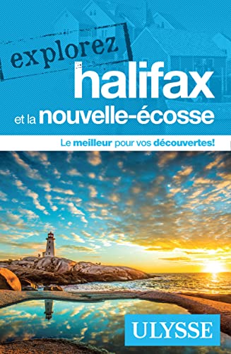 Explorez Halifax et la Nouvelle Écosse von ULYSSE
