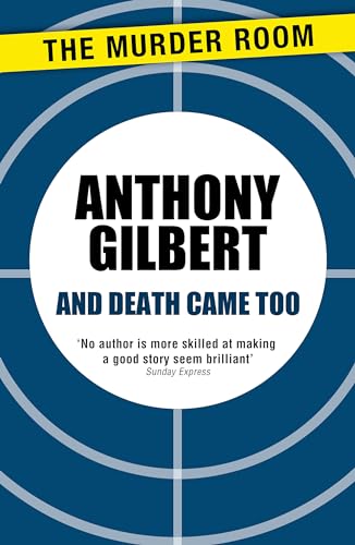 And Death Came Too (Mr Crook Murder Mystery)
