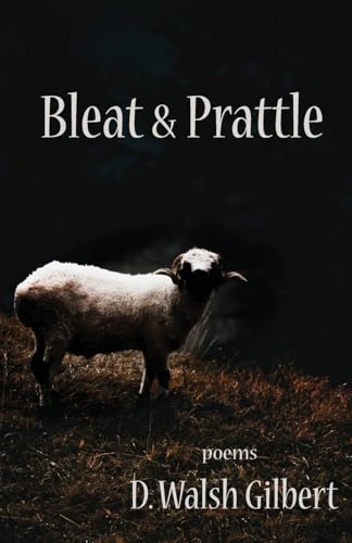Bleat & Prattle von Clare Songbirds Publishing House