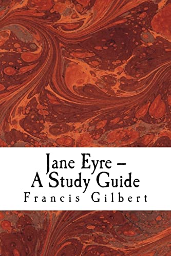 Jane Eyre -- A Study Guide (Creative Study Guides, Band 3) von CREATESPACE