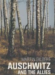 Auschwitz And The Allies von PIMLICO