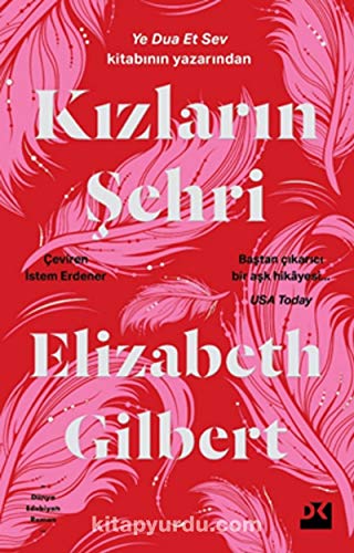 Kizlarin Sehri: Ye Dua Et Sev Kitabinin Yazarindan: Ye Dua Et Sev Kitabının Yazarından Kizlarin Sehri: Ye Dua Et Sev Kitabinin Yazarindan: Ye Dua Et Sev Kitabının Yazarından