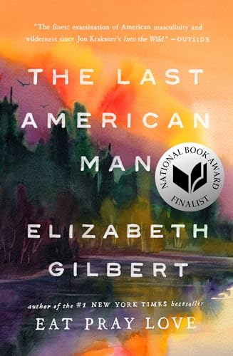 The Last American Man The Last American Man von Riverhead Books