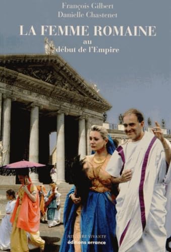 La femme romaine NE: au début de l'Empire