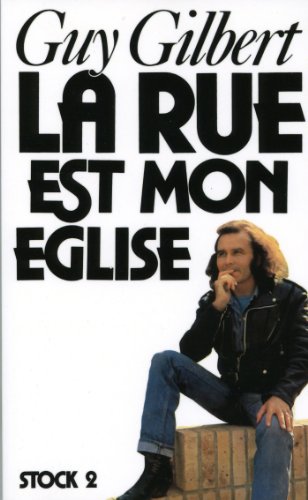 La Rue est mon église