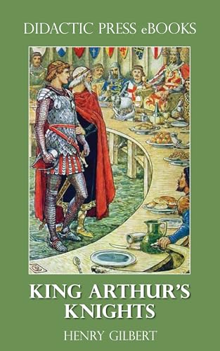 King Arthur's Knights von Anson Street Press