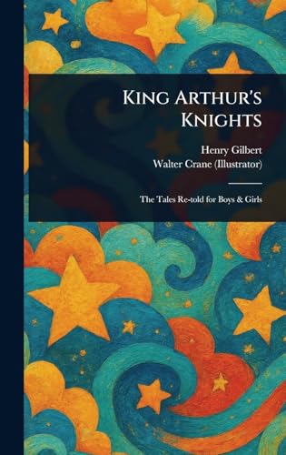 King Arthur's Knights von Anson Street Press