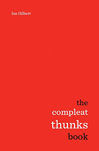 The Compleat Thunks Book von Independent Thinking