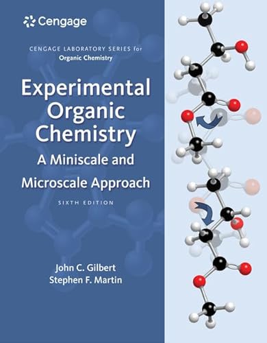 Experimental Organic Chemistry: A Miniscale and Microscale Approach (Cengage Learning Laboratory Series for Organic Chemistry)