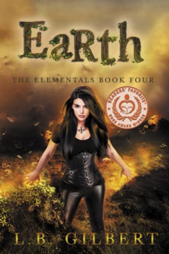 Earth: The Elementals Book Four